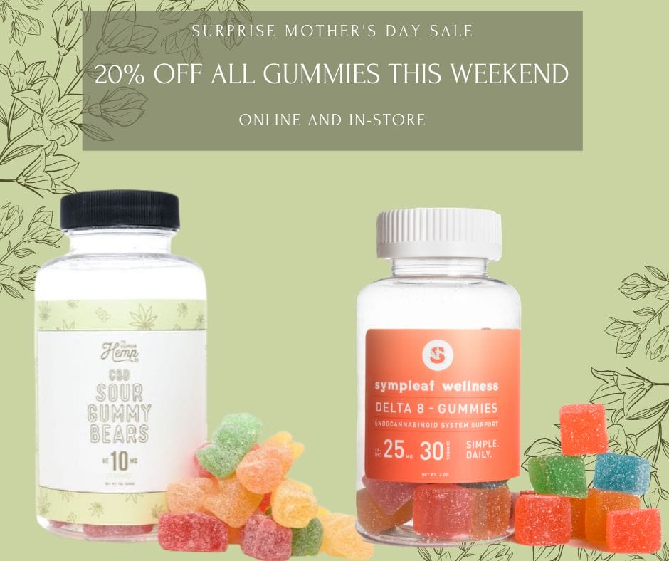 20% off all gummies through Mother’s Day